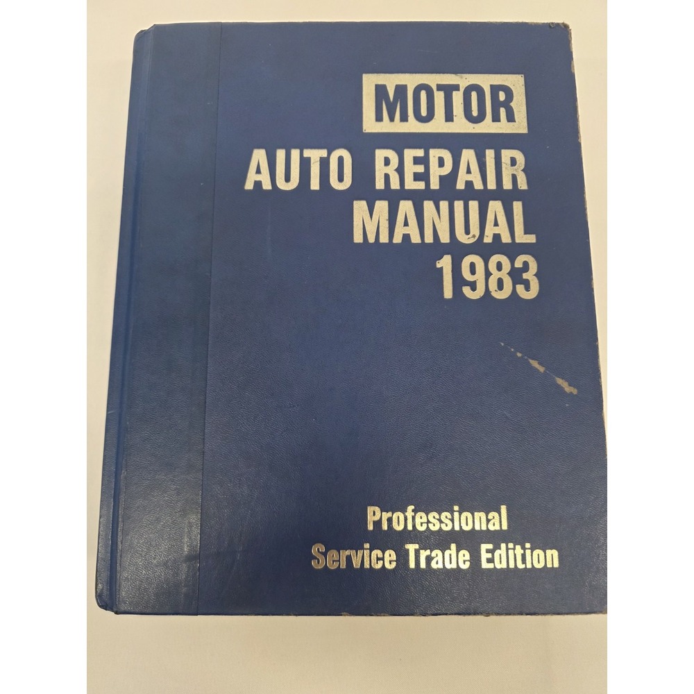 1983 MOTOR Auto Repair Manual 46th Edition 1977-83 Cars Hardcover Vintage